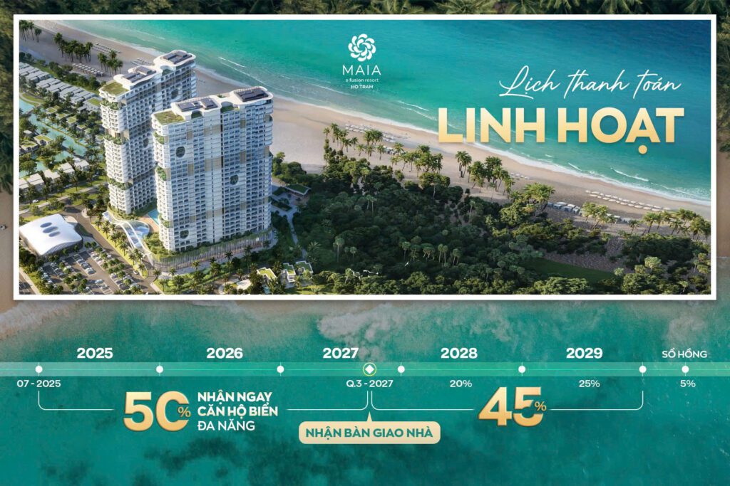 Chính sách thanh toán linh hoạt Maia Hồ Tràm
