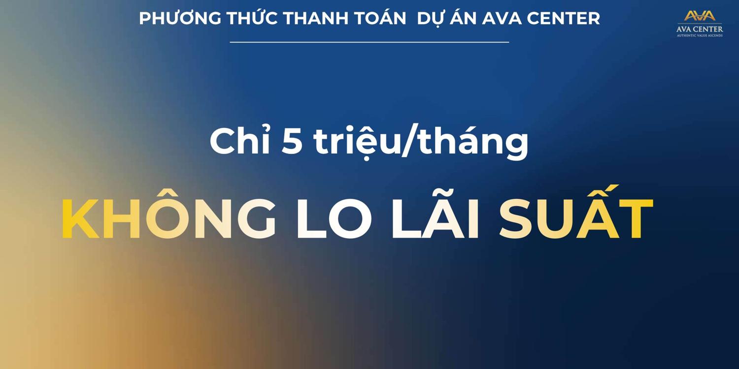 Ava Center Chính sách ưu đãi Ava Center